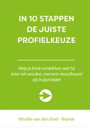 Omslag van In 10 stappen de juiste profielkeuze