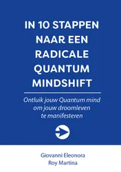 Omslag van In 10 stappen naar een Radicale Quantum Mindshift