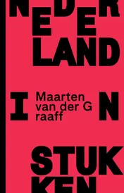Omslag van Nederland in stukken