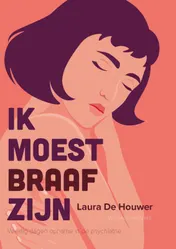 Omslag van Ik moest braaf zijn