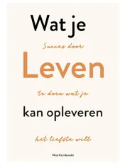 Omslag van Wat je leven kan opleveren