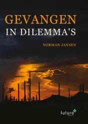 Omslag van Gevangen in dilemma's