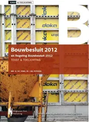 Omslag van Bouwbesluit 2012 en Regeling Bouwbesluit 2012