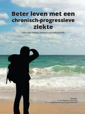 Omslag van Beter leven met een chronisch-progressieve ziekte