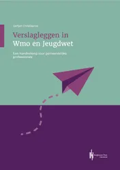 Omslag van Verslagleggen in Wmo en Jeugdwet
