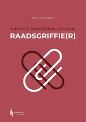 Omslag van Juridisch praktijkboek voor de raadsgriffie(r)