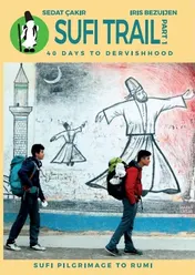 Omslag van Sufi Trail 40 Days to Dervishhood Part 1