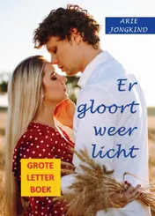 Omslag van Er gloort weer licht (GroteLetterBoek)