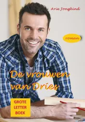 Omslag van De vrouwen van Dries Grote Letter Boek