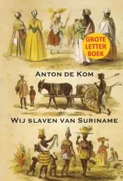 Omslag van Wij slaven van Suriname GLB