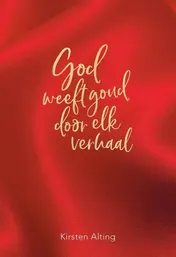 Omslag van God weeft goud door elk verhaal