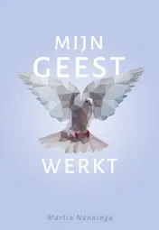 Omslag van Mijn Geest werkt