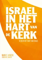 Omslag van Israël in het hart van de kerk