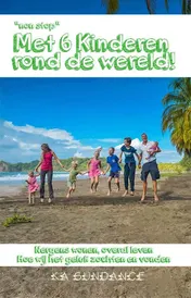 Omslag van Met 6 kinderen rond de wereld!