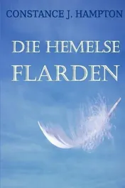 Omslag van Die Hemelse Flarden