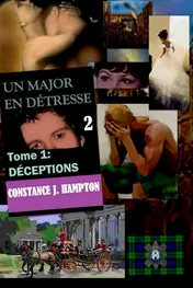 Omslag van Un Major en Détresse tome 1: Deceptions
