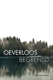 Omslag van Oeverloos begrensd