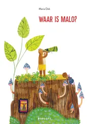 Omslag van Waar is Malo?
