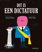 Omslag van Dit is een dictatuur