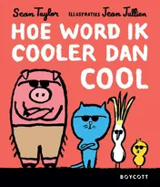 Omslag van Hoe word ik cooler dan cool