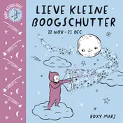 Omslag van Lieve kleine boogschutter