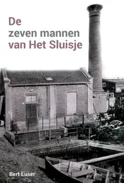 Omslag van De zeven mannen van Het Sluisje