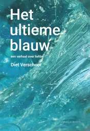 Omslag van Het ultieme blauw
