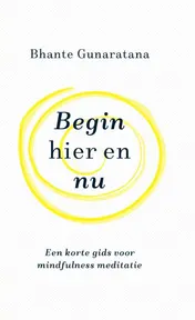 Omslag van Begin hier en nu