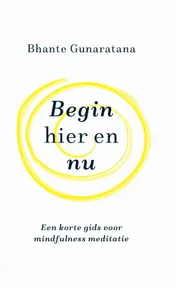 Omslag van Begin hier en nu