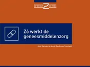 Omslag van Zó werkt de geneesmiddelenzorg
