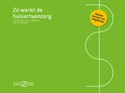 Omslag van Zo werkt de huisartsenzorg