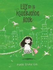 Omslag van Lily en it kuierjende bosk