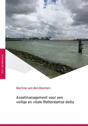 Omslag van Assetmanagement voor een veilige en vitale Rotterdamse delta