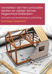 Omslag van Versterken van het curriculaire denken en werken binnen Hogeschool Rotterdam