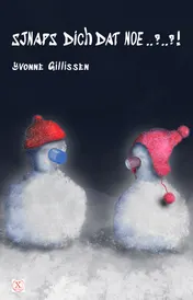 Omslag van Sjnaps dich dat noe..?..?!