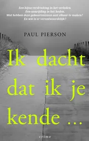 Omslag van Ik dacht dat ik je kende...