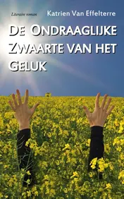 Omslag van De ondraaglijke zwaarte van het geluk