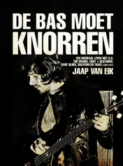 Omslag van De bas moet knorren