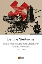 Omslag van Eerste Nederlandse getuigenissen van de Holocaust