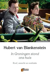 Omslag van In Groningen stond ons huis