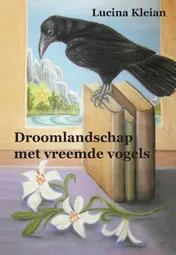 Omslag van Droomlandschap met vreemde vogels
