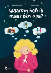 Omslag van Waarom heb ik maar één opa?