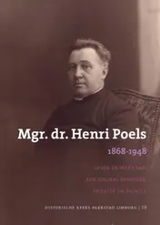 Omslag van Mgr. Dr. Henri Poels 1868-1948