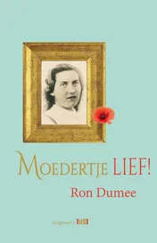 Omslag van Moedertje Lief