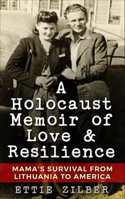 Omslag van A Holocaust Memoir of Love & Resilience