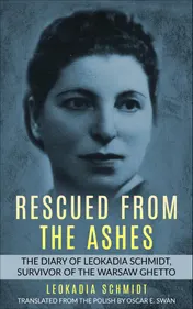 Omslag van Rescued from the Ashes