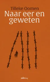 Omslag van Naar eer en geweten