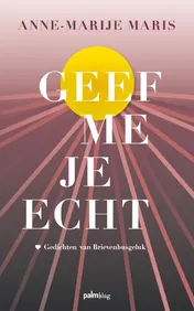 Omslag van Geef me je echt