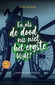 Omslag van En als de dood nu niet het ergste blijkt?
