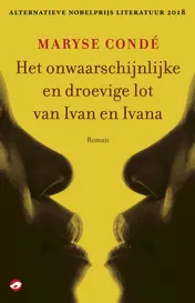 Omslag van Het onwaarschijnlijke en droevige lot van Ivan en Ivana